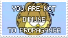 you are not immune to propoganda with garfield's face in the background